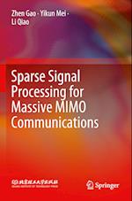 Sparse Signal Processing for Massive MIMO Communications