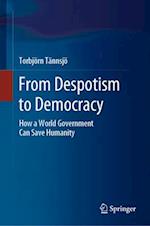 From Despotism to Democracy