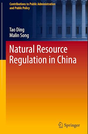 Natural Resource Regulation in China