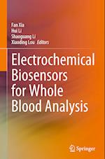 Electrochemical Biosensors for Whole Blood Analysis