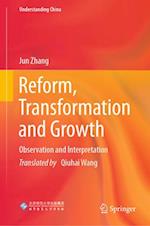 Reform, Transformation and Growth