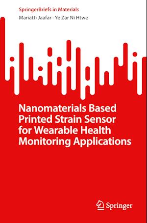 Nanomaterials based Printed Strain Sensor for Wearable Health Monitoring Applications