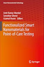 Functionalized Smart Nanomaterials for Point-of-Care Testing