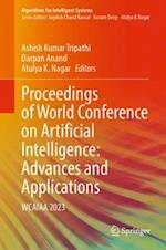 Proceedings of World Conference on Artificial Intelligence: Advances and Applications