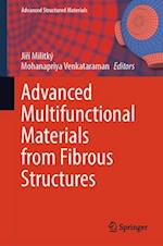Advanced Multifunctional Materials from Fibrous Structures