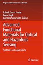 Advanced Functional Materials for Optical and Hazardous Sensing