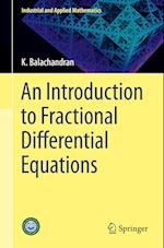 An Introduction to Fractional Differential Equations