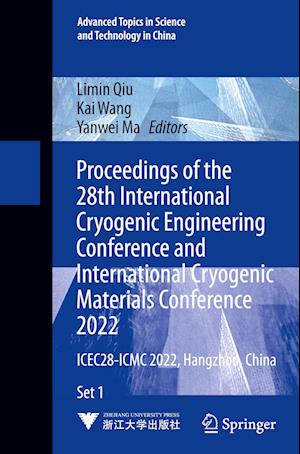 Proceedings of the 28th International Cryogenic Engineering Conference and International Cryogenic Materials Conference 2022