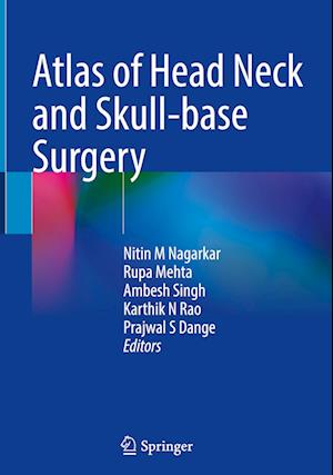 Atlas of Head Neck and Skull-base Surgery