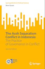 The Aceh Separatism Conflict in Indonesia
