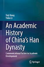 An Academic History of China's Han Dynasty