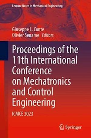 Proceedings of the 11th International Conference on Mechatronics and Control Engineering