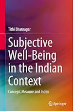 Subjective Well-Being in the Indian Context
