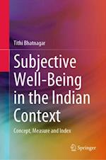 Subjective Well-Being in the Indian Context