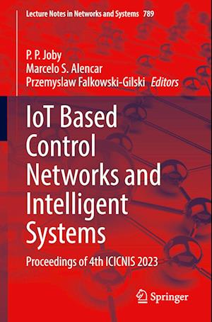 IoT Based Control Networks and Intelligent Systems