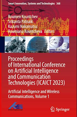 Proceedings of International Conference on Artificial Intelligence and Communication Technologies (ICAICT 2023)