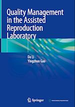 Quality Management in the Assisted Reproduction Laboratory