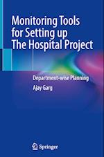Monitoring Tools for Setting up The Hospital Project