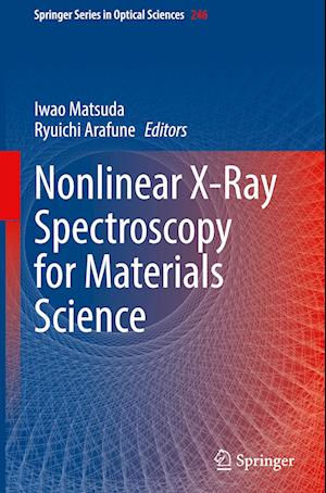 Nonlinear X-Ray Spectroscopy for Materials Science