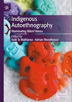 Indigenous Autoethnography