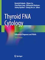 Thyroid FNA Cytology, The Third Edition