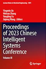 Proceedings of 2023 Chinese Intelligent Systems Conference