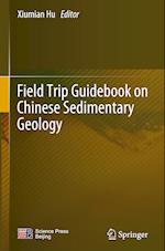 Field Trip Guidebook on Chinese Sedimentary Geology
