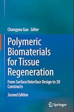 Polymeric Biomaterials for Tissue Regeneration