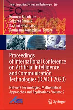 Proceedings of International Conference on Artificial Intelligence and Communication Technologies (ICAICT 2023)