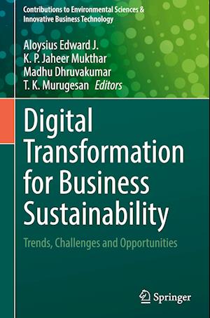 Digital Transformation for Business Sustainability