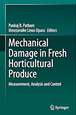 Mechanical Damage in Fresh Horticultural Produce