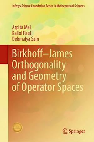 Birkhoff¿James Orthogonality and Geometry of Operator Spaces