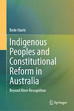 Indigenous Peoples and Constitutional Reform in Australia