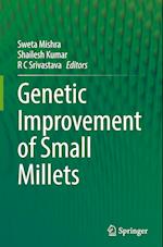 Genetic improvement of Small Millets