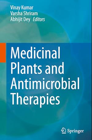 Medicinal Plants and Antimicrobial Therapies