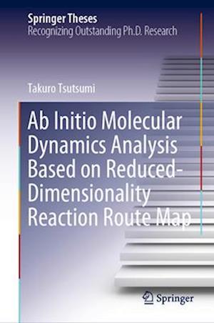 Ab initio Molecular Dynamics Analysis based on Reduced-dimensionality Reaction Route Map