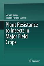 Plant Resistance to Insects in Major Field Crops