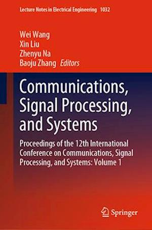 Communications, Signal Processing, and Systems