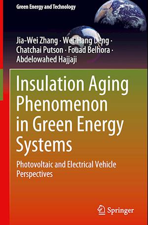 Insulation Aging Phenomenon in Green Energy Systems