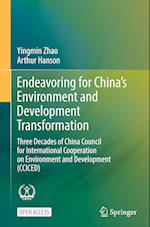 Endeavoring for China’s Environment and Development Transformation