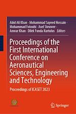 Proceedings of the First International Conference on Aeronautical Sciences, Engineering and Technology