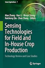 Sensing Technologies for Field and In-House Crop Production