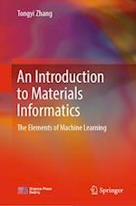 An Introduction to Materials Informatics