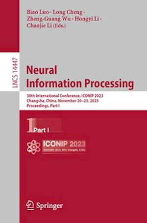 Neural Information Processing : 30th International Conference, ICONIP 2023, Changsha, China, November 20-23, 2023, Proceedings, Part I