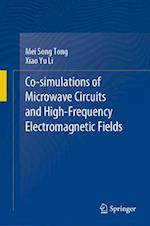 Co-Simulations of Microwave Circuits and High-Frequency Electromagnetic Fields