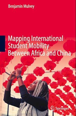 Mapping International Student Mobility between Africa and China