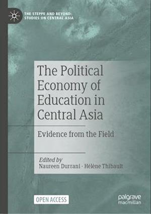 The Political Economy of Education in Central Asia