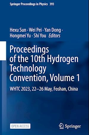 Proceedings of the 10th Hydrogen Technology Convention, Volume 1