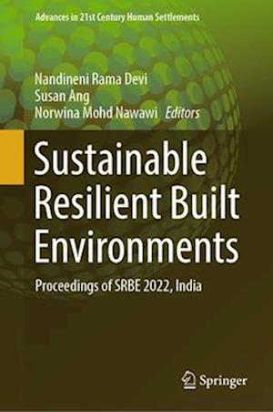 Sustainable Resilient Built Environments