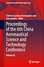 Proceedings of the 6th China Aeronautical Science and Technology Conference